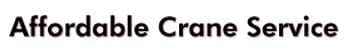 Affordable Crane Service