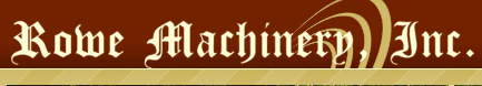 Rowe Machinery Inc logo