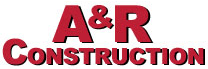 A&amp;R Construction