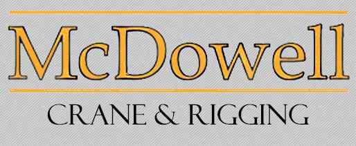 McDowell Crane &amp; Rigging