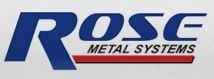 Rose Metal Systems